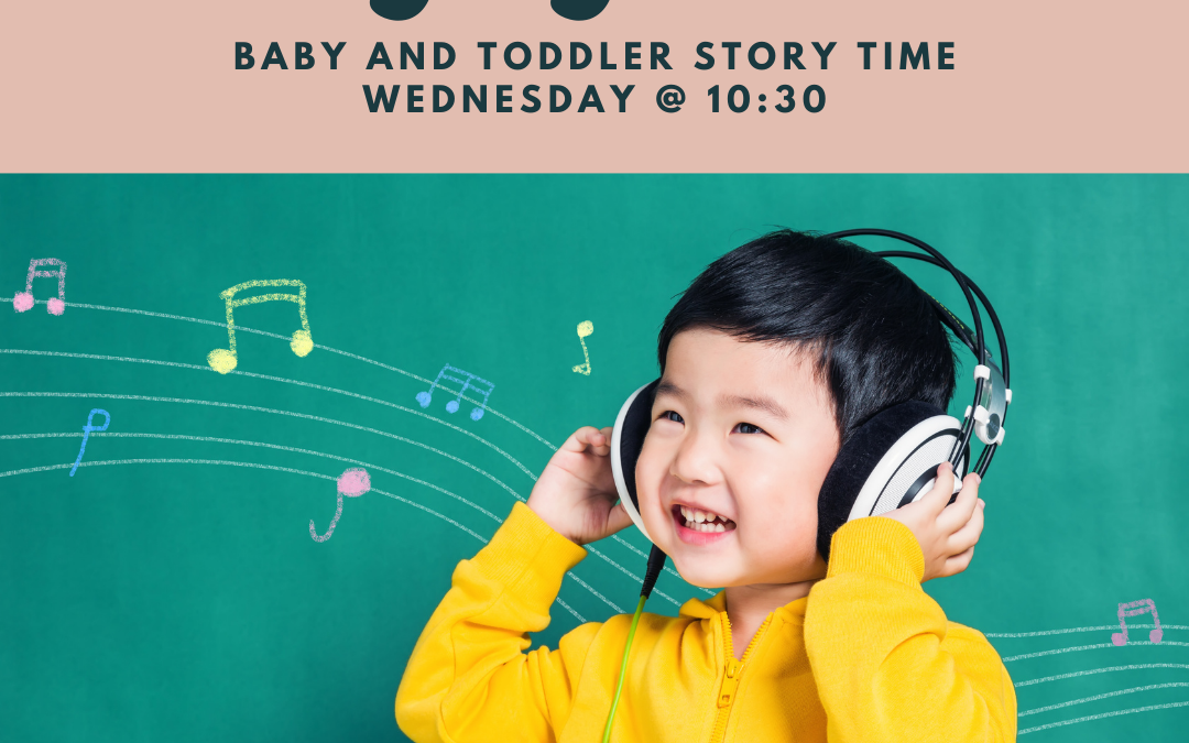 Baby & Toddler Storytime – Stories with songs