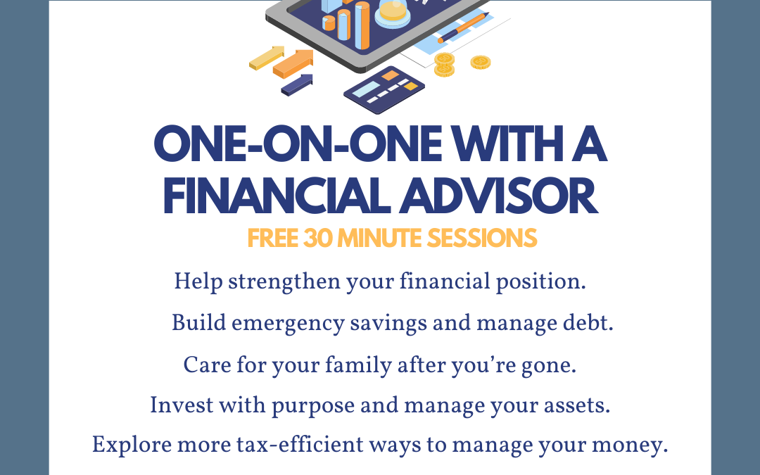 One-on-one with a Financial Advisor