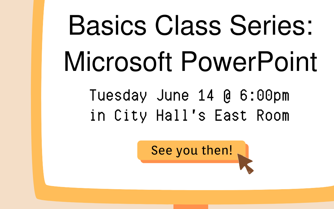Computer Basics: Microsoft PowerPoint