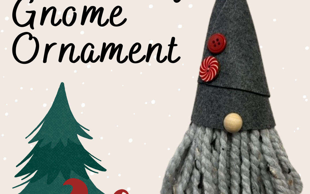 Adult Craft – Gnome Ornament