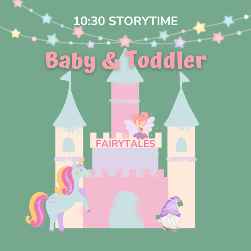 Baby & Toddler Storytime – Fairytales