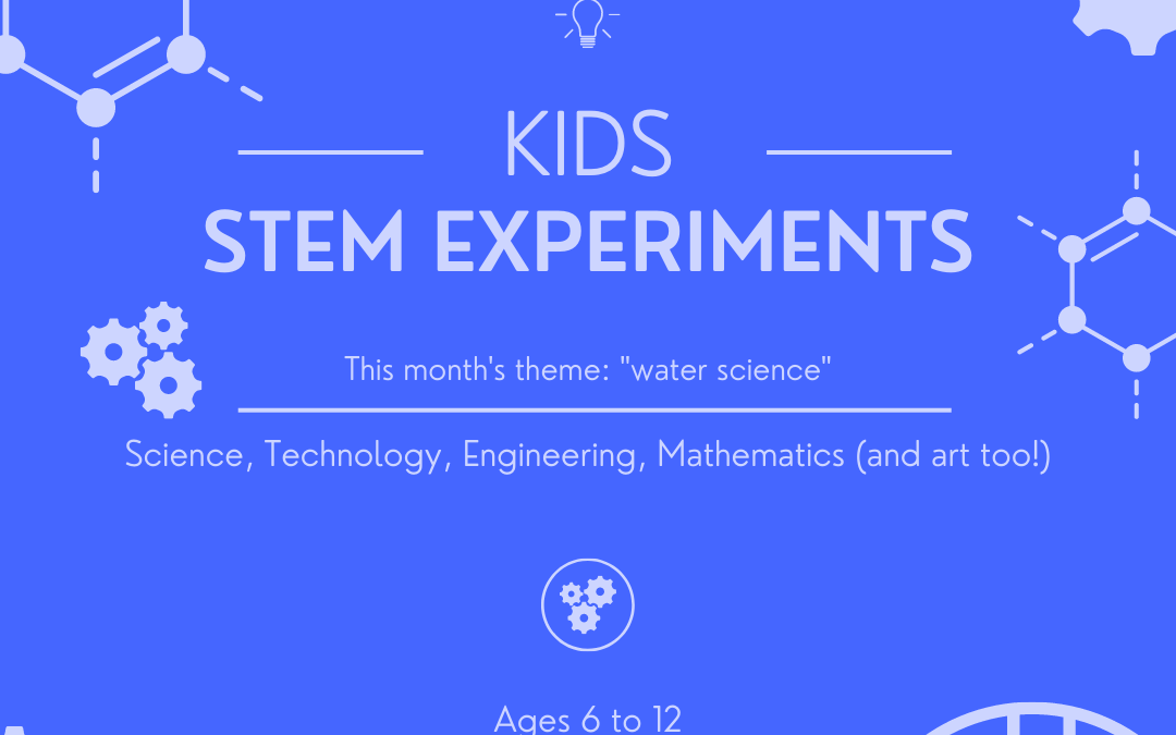 Kids STEM Experiments: Water Science