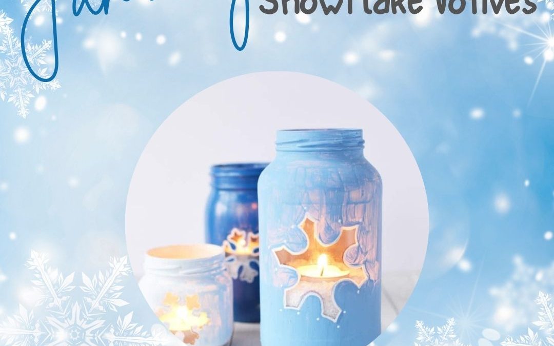 Adult Craft: Snowflake Mason Jar