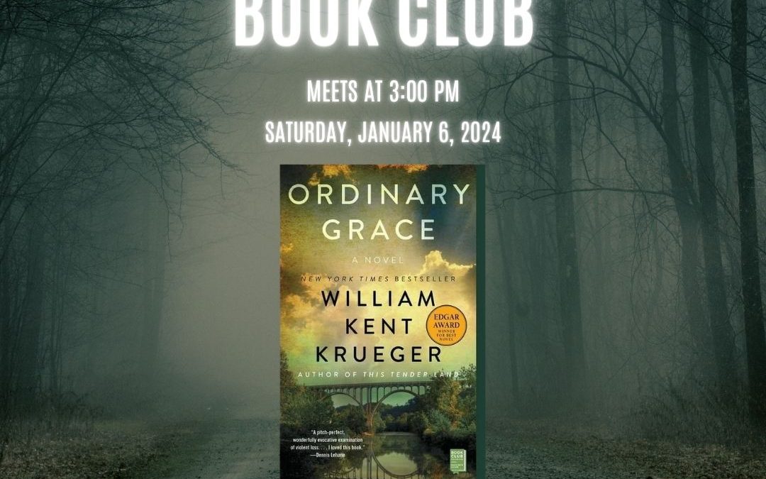 Crime Reads Book Club: Ordinary Grace by William Kent Krueger