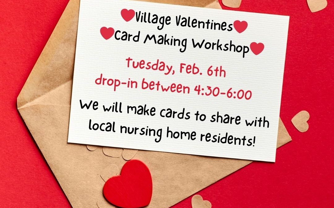 Village Valentines: Card Making Workshop